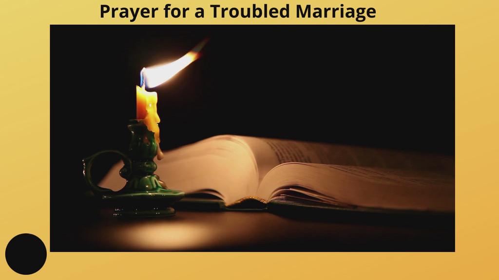 'Video thumbnail for Prayer for a Troubled Marriage (1)'